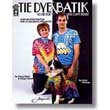 Tie Dye To Die For & Batik You Can't Resist!