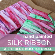 Hand Painted Silk Ribbon Tutorial
