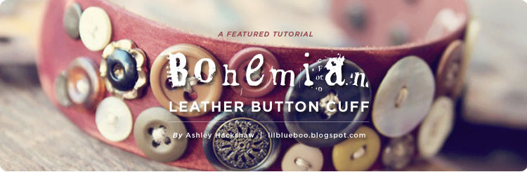 Bohemian Leather Button Cuff  - A  Lil Blue Boo Tutorial