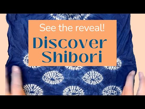 Discover Shibori: Creative Techniques in Natural Indigo Dyeing