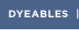 Dyeables